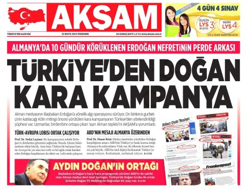 Akşam claims that "Turkish-Europe" lobbies - including Turkish media boss Aydın Doğan - are working in partnership in a slander campaign against the AKP government. 